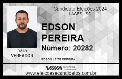 Candidato EDSON PEREIRA 2024 - LAGES - Eleições