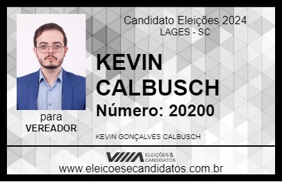 Candidato KEVIN CALBUSCH 2024 - LAGES - Eleições