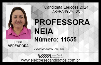 Candidato PROFESSORA NEIA 2024 - ARARANGUÁ - Eleições