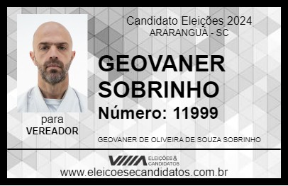 Candidato GEOVANER SOBRINHO 2024 - ARARANGUÁ - Eleições