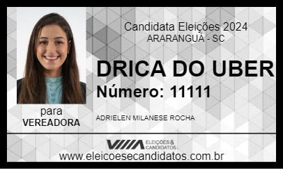 Candidato DRICA DO UBER 2024 - ARARANGUÁ - Eleições