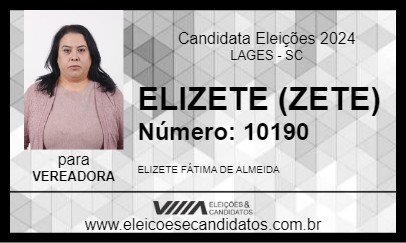 Candidato ELIZETE (ZETE) 2024 - LAGES - Eleições