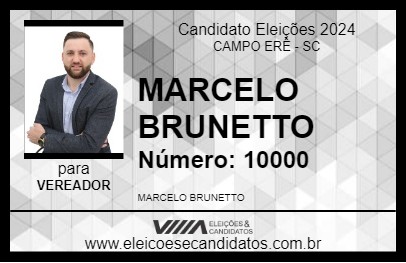 Candidato MARCELO BRUNETTO 2024 - CAMPO ERÊ - Eleições