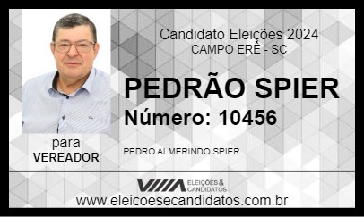 Candidato PEDRÃO SPIER 2024 - CAMPO ERÊ - Eleições