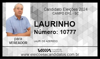 Candidato LAURINHO 2024 - CAMPO ERÊ - Eleições