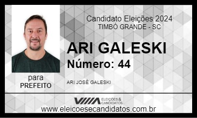 Candidato ARI GALESKI 2024 - TIMBÓ GRANDE - Eleições