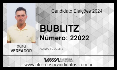 Candidato BUBLITZ 2024 - IBIRAMA - Eleições