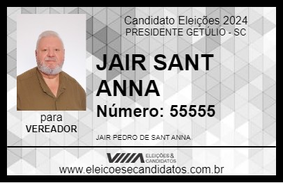 Candidato JAIR SANT ANNA 2024 - PRESIDENTE GETÚLIO - Eleições