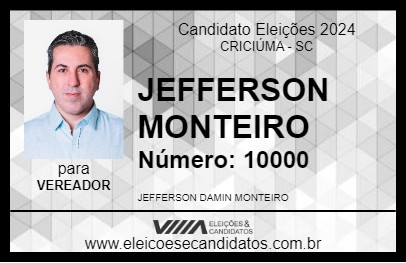 Candidato JEFFERSON MONTEIRO 2024 - CRICIÚMA - Eleições