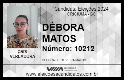 Candidato DÉBORA MATOS 2024 - CRICIÚMA - Eleições