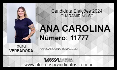 Candidato ANA CAROLINA 2024 - GUARAMIRIM - Eleições