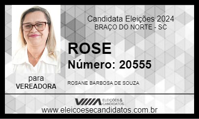 Candidato ROSE 2024 - BRAÇO DO NORTE - Eleições