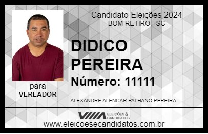 Candidato DIDICO PEREIRA 2024 - BOM RETIRO - Eleições