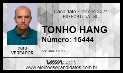 Candidato TONHO HANG 2024 - RIO FORTUNA - Eleições