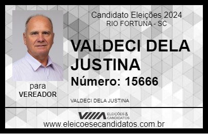 Candidato VALDECI DELA JUSTINA 2024 - RIO FORTUNA - Eleições