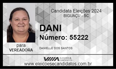 Candidato DANI 2024 - BIGUAÇU - Eleições