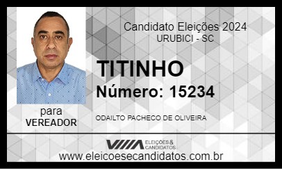 Candidato TITINHO 2024 - URUBICI - Eleições