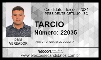 Candidato TARCIO 2024 - PRESIDENTE GETÚLIO - Eleições