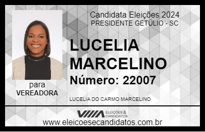 Candidato LUCELIA MARCELINO 2024 - PRESIDENTE GETÚLIO - Eleições