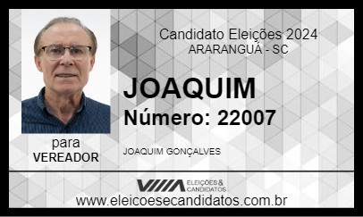 Candidato JOAQUIM 2024 - ARARANGUÁ - Eleições