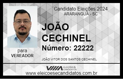 Candidato JOÃO CECHINEL 2024 - ARARANGUÁ - Eleições