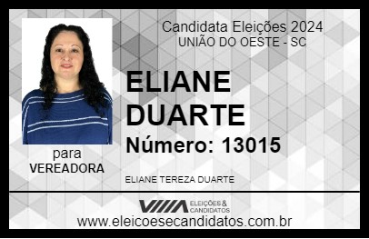 Candidato ELIANE DUARTE 2024 - UNIÃO DO OESTE - Eleições