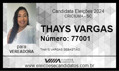 Candidato THAYS VARGAS 2024 - CRICIÚMA - Eleições