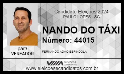 Candidato NANDO DO TÁXI 2024 - PAULO LOPES - Eleições