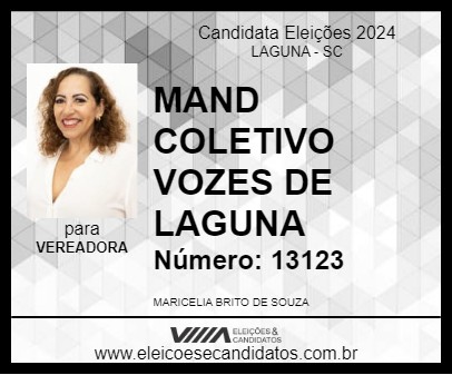 Candidato MAND COLETIVO VOZES DE LAGUNA 2024 - LAGUNA - Eleições