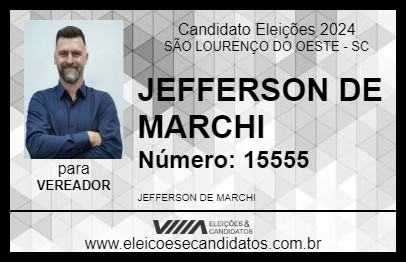 Candidato JEFFERSON DE MARCHI 2024 - SÃO LOURENÇO DO OESTE - Eleições