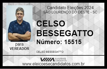 Candidato CELSO BESSEGATTO 2024 - SÃO LOURENÇO DO OESTE - Eleições