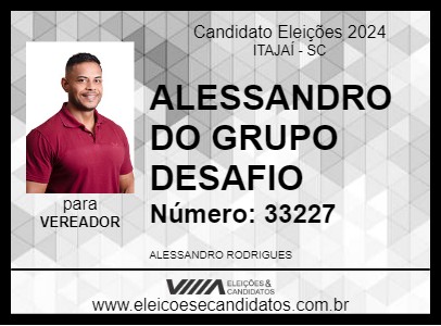 Candidato ALESSANDRO DO GRUPO DESAFIO 2024 - ITAJAÍ - Eleições