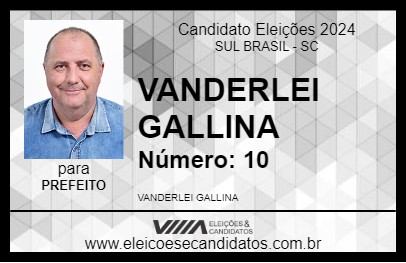 Candidato VANDERLEI GALLINA 2024 - SUL BRASIL - Eleições