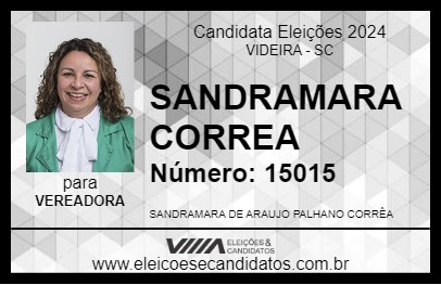 Candidato SANDRAMARA CORREA 2024 - VIDEIRA - Eleições