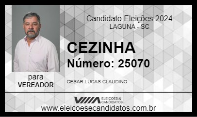 Candidato CEZINHA 2024 - LAGUNA - Eleições