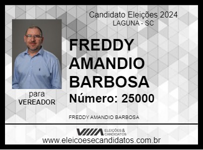 Candidato FREDDY AMANDIO BARBOSA 2024 - LAGUNA - Eleições