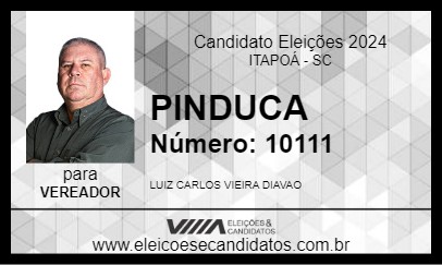 Candidato PINDUCA 2024 - ITAPOÁ - Eleições