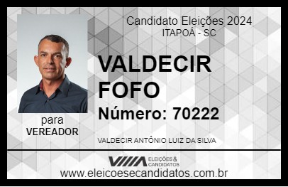 Candidato VALDECIR FOFO 2024 - ITAPOÁ - Eleições