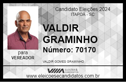 Candidato VALDIR GRAMINHO 2024 - ITAPOÁ - Eleições