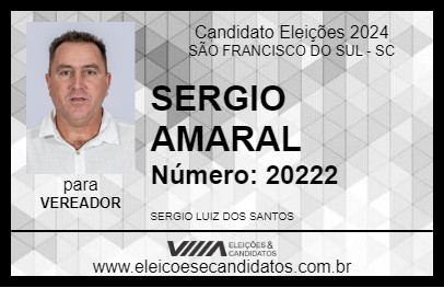 Candidato SERGIO AMARAL 2024 - SÃO FRANCISCO DO SUL - Eleições