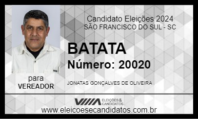 Candidato BATATA 2024 - SÃO FRANCISCO DO SUL - Eleições