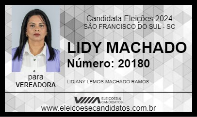 Candidato LIDY MACHADO 2024 - SÃO FRANCISCO DO SUL - Eleições