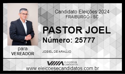 Candidato PASTOR JOEL 2024 - FRAIBURGO - Eleições