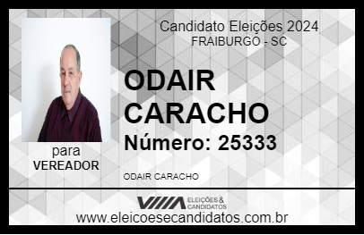 Candidato ODAIR CARACHO 2024 - FRAIBURGO - Eleições