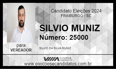 Candidato SILVIO MUNIZ 2024 - FRAIBURGO - Eleições