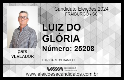 Candidato LUIZ DO GLÓRIA 2024 - FRAIBURGO - Eleições