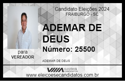 Candidato ADEMAR DE DEUS 2024 - FRAIBURGO - Eleições