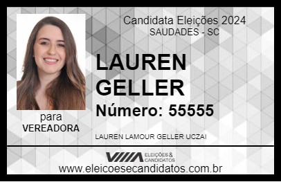 Candidato LAUREN GELLER 2024 - SAUDADES - Eleições