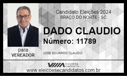 Candidato DADO CLAUDIO 2024 - BRAÇO DO NORTE - Eleições