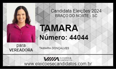 Candidato TAMARA 2024 - BRAÇO DO NORTE - Eleições